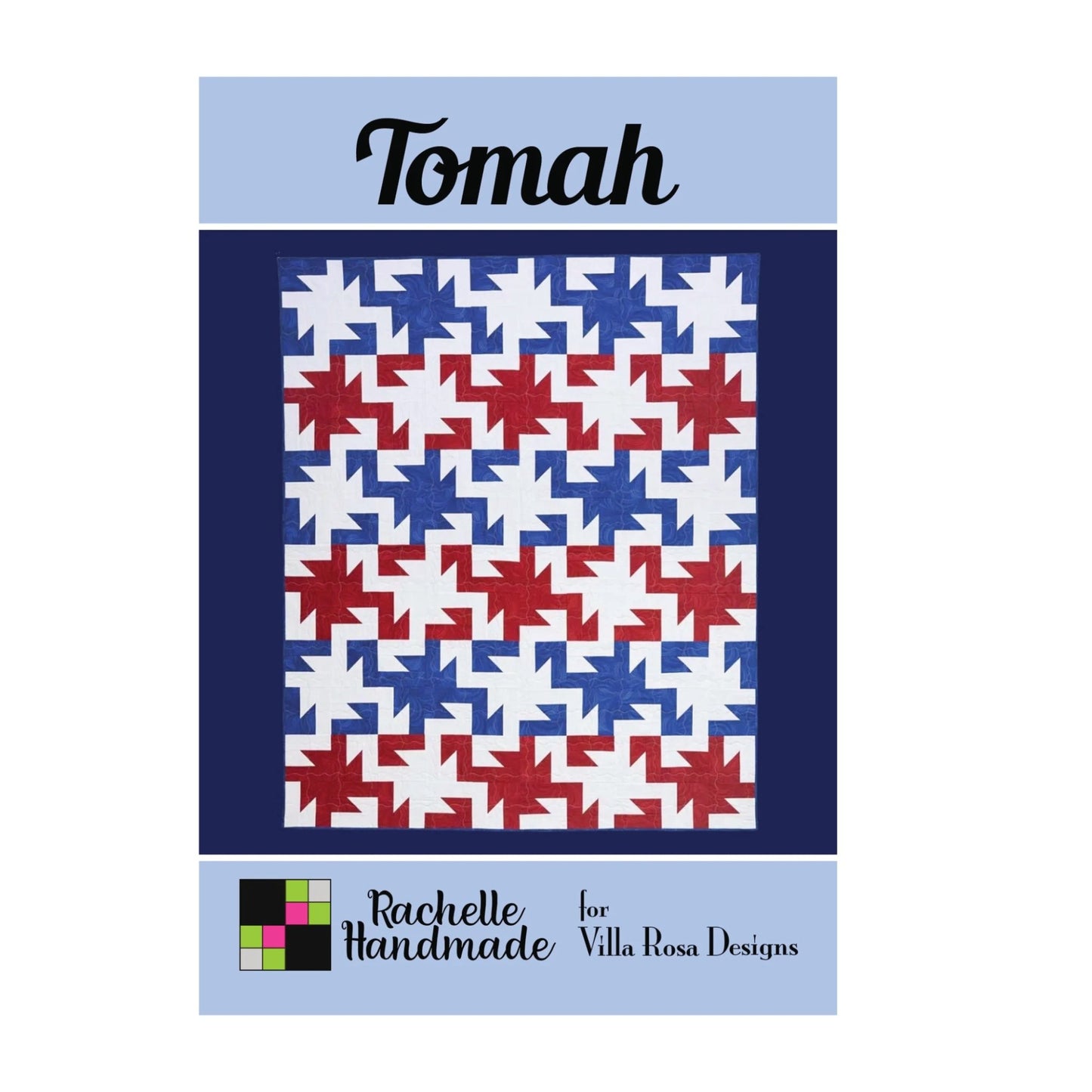Tomah Quilt Pattern – Rachelle Handmade for Villa Rosa Designs | Patriotic Quilt Pattern (60" x 72") (PDF Download)) - Jammin Threads
