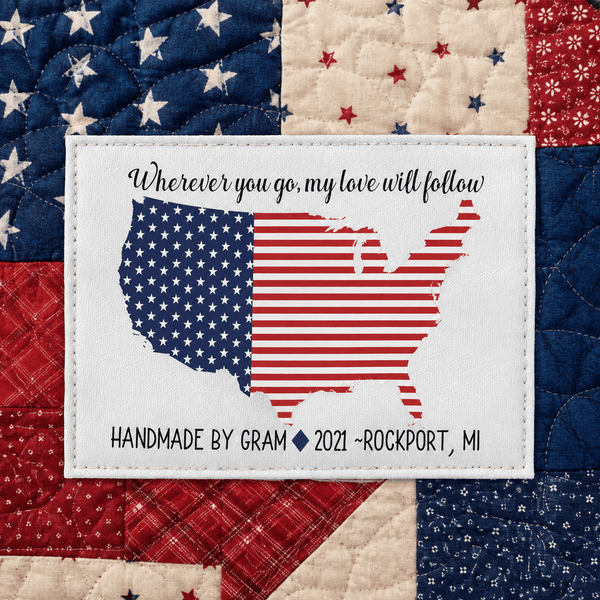 Wherever You Go My Love Will Follow Personalized Quilt Label – American Flag USA Quilt Label – Custom Patriotic Quilt Label - Jammin Threads