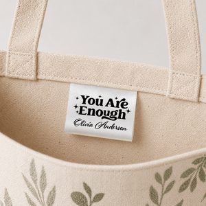 You Are Enough Satin Quilt Label – Personalized Sew - In Tag with Name | Inspirational Quilt Tag | Custom Satin Label - Jammin Threads