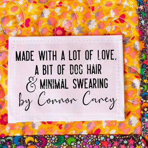 A Bit of Dog Hair and Minimal Swearing - Funny Personalized Quilt Labels - Jammin Threads