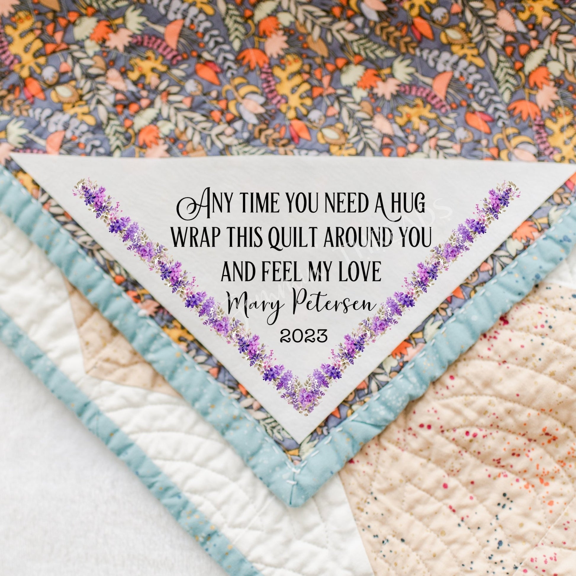 Any time you need a hug, wrap this quilt around you and feel my love - Personalized quilt labels by jammin' theads