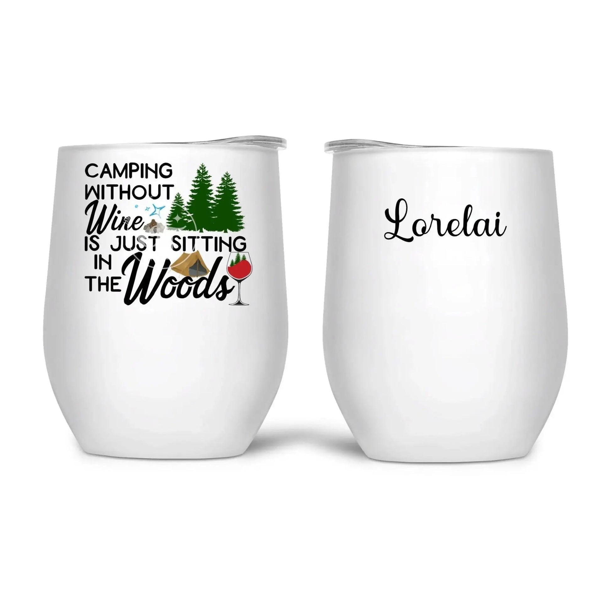 Camping without wine  is just sitting in the woods. Funny camping wine tumblers - Jammin Threads