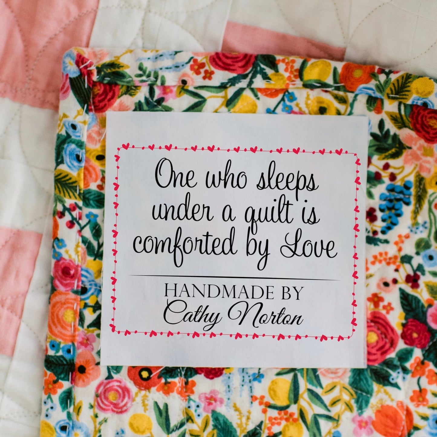 One Who Sleeps Under A Quilt is Comforted by Love. Sentimental, personalized quilt labels - Jammin Threads