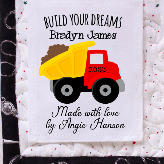 Build Your Dreams. Construction theme baby and kid's personalized quilt labelsl - Jammin Threads