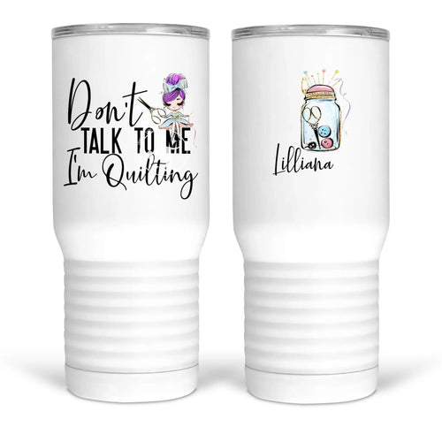 Don't Talk to Me, I'm Quilting. Funny, personalized quilting mugs and tumblers - Jammin Threads