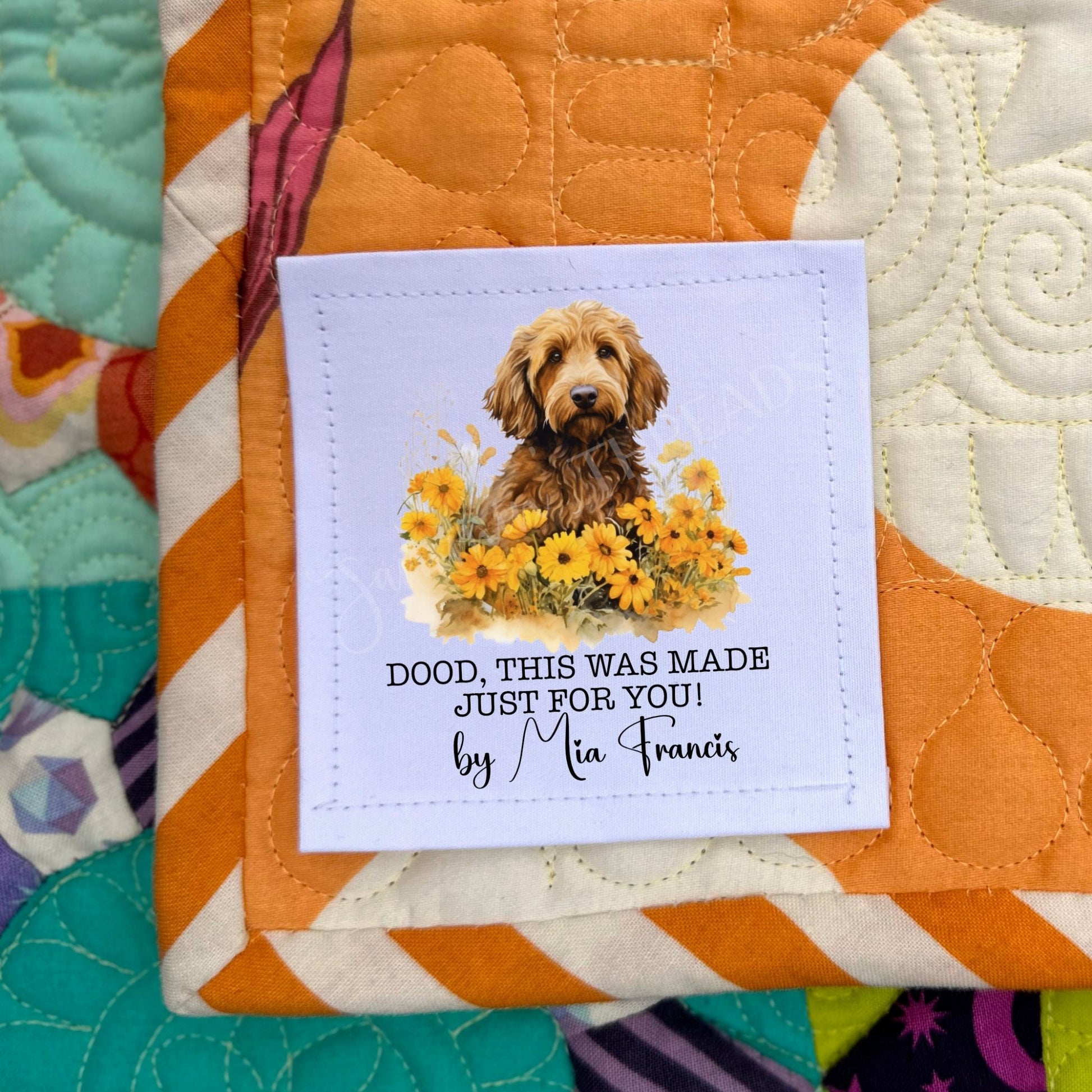 Dood, This was made just for you! Golden Doodle Personalized Quilt Labels - Jammin Threads