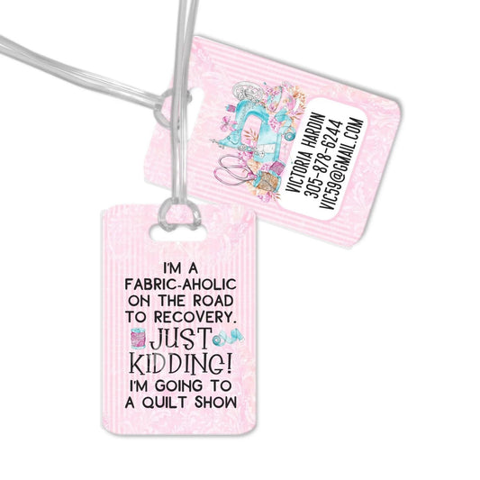 Fabricaholic - Funny personalized luggage tag for quilters - Jammin Threads