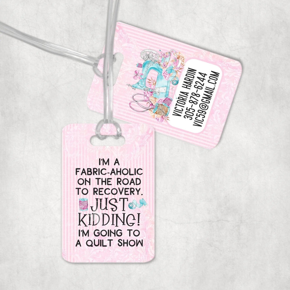 Fabricaholic - Funny personalized luggage tag for quilters - Jammin Threads