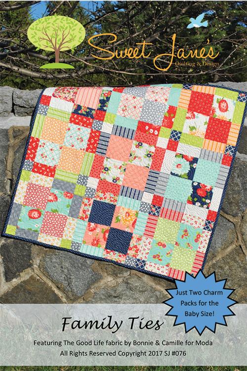 Family Ties Quilt Pattern by Sweet Jane's Quilting & Design - Jammin Threads