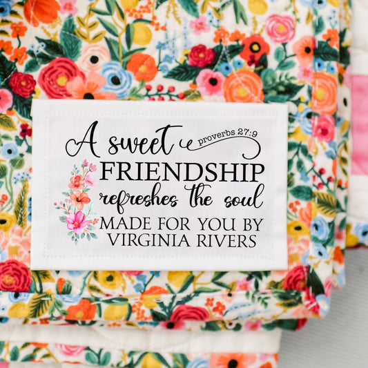 Friendship Refreshes The Soul. Proverbs 27:9 Personalized friendship quilt labels - Jammin Threads