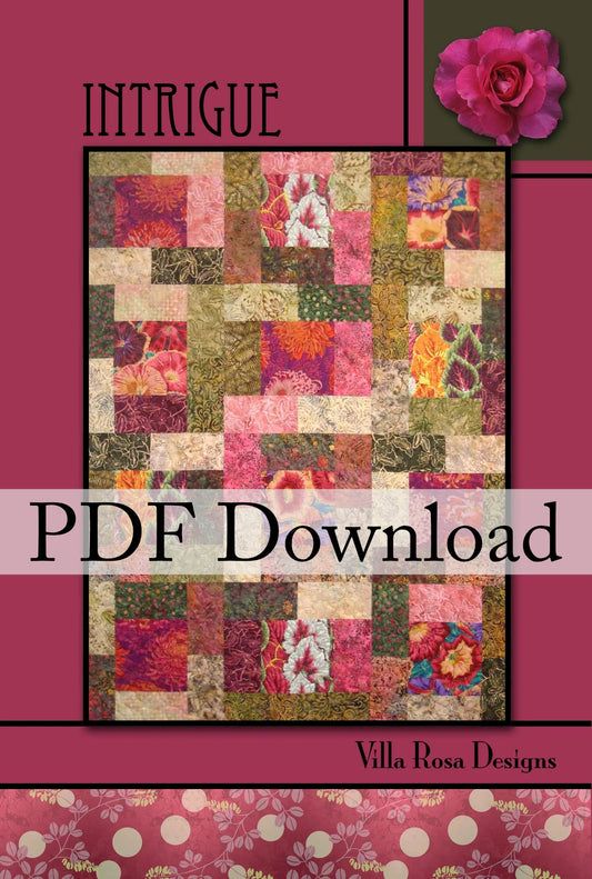Intrigue Quilt Pattern by Villa Rosa Designs -( PDF Downloadable Version) - Jammin Threads
