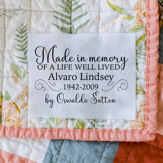 Made in Memory of A Life Well Lived. Custom memory quilt labels - Jammin Threads