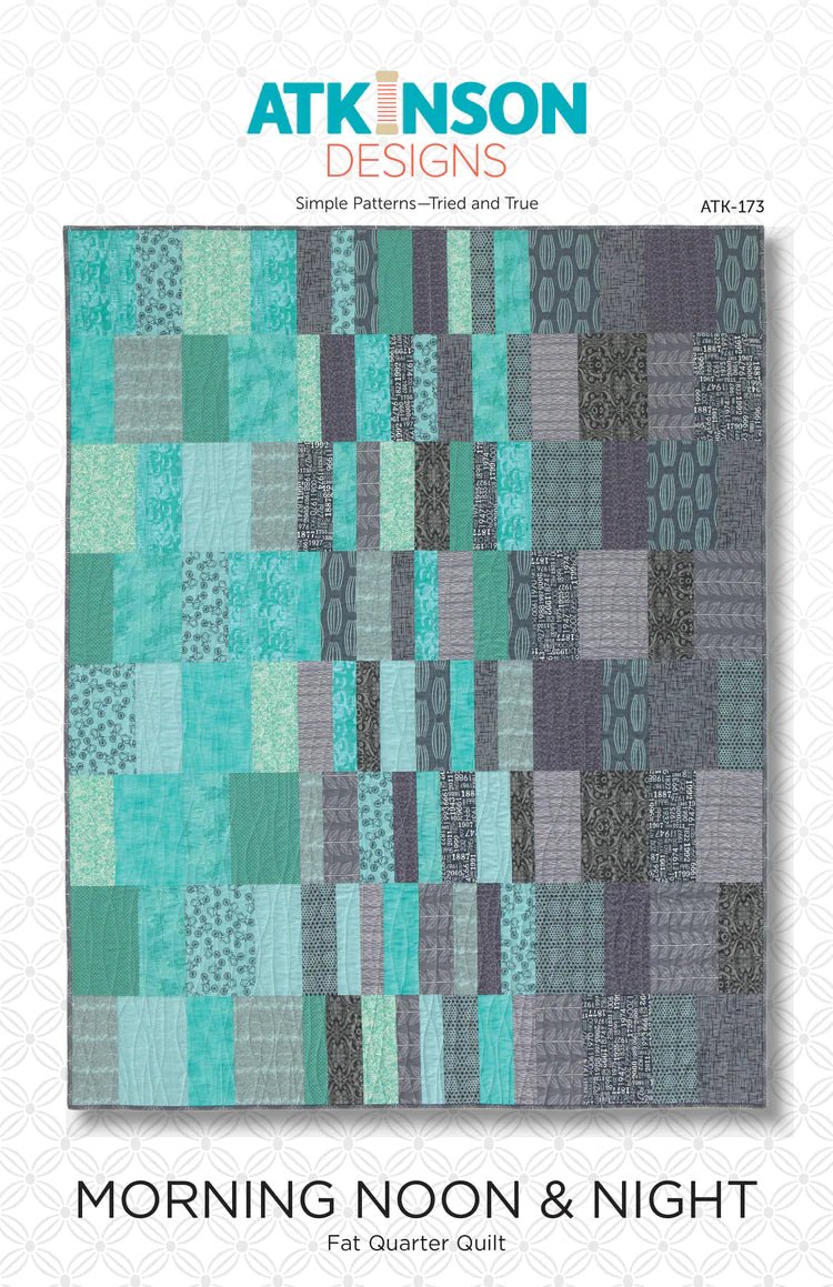 Morning Noon & Night Pattern Quilt Pattern by Atkinson Designs - Jammin Threads