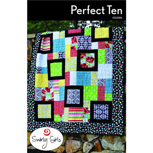 Swirly Girls Perfect Ten Quilt Pattern - Jammin Threads