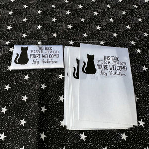 This took Furr-Ever. You're Welcome. Funny, Cat Personalized satin tags and labels - Jammin Threads