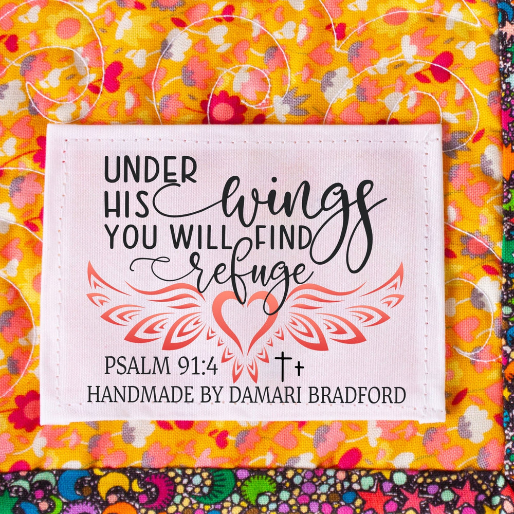 Personalized Psalm 91:4 Quilt Label – “Under His Wings You Will Find Refuge” – Christian Quilt Tag – 6 Per Sheet – 3” x 2.25” Cotton or Poly - Jammin Threads