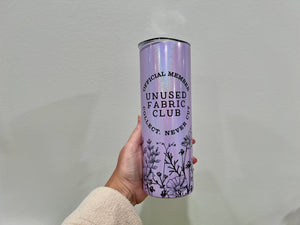 Unused Fabric Club. Shimmery Purple 20 oz skinny tumbler for fabric obsessed sewists and quilters - Jammin Threads