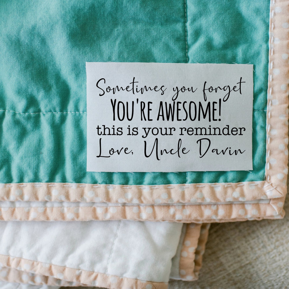 Personalized You’re Awesome Quilt Labels – 8 Custom Cotton or Polyester Encouragement Labels - Jammin Threads